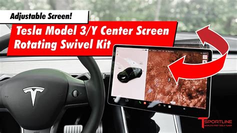 Adjust Your Tesla Model 3 Y Screen T Sportline Rotating Swivel