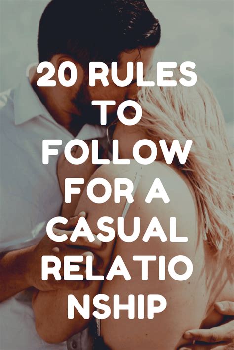 20 Rules For A Casual Relationship Casual Relationship Relationship Psychology Friends With