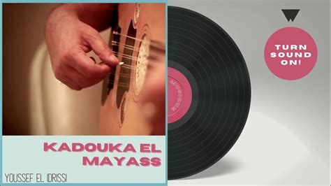 Youssef El Idrissi Kadouka El Mayass Official Music Prodby Kasoundprod Youtube