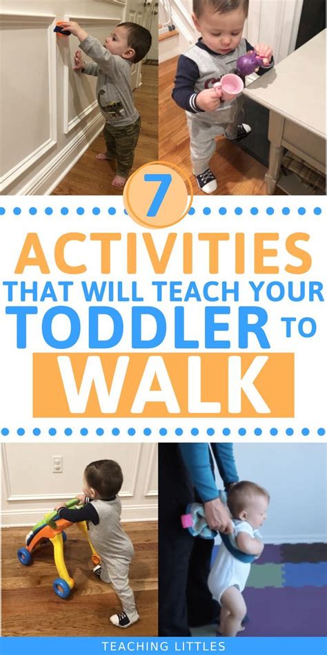 Activities For Getting Your Toddler To Walk Teaching Baby To Walk