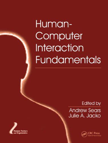Read Online Human Computer Interaction Fundamentals Human Factors And