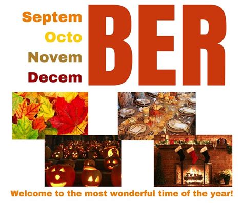 The Ber Months September October November And December They