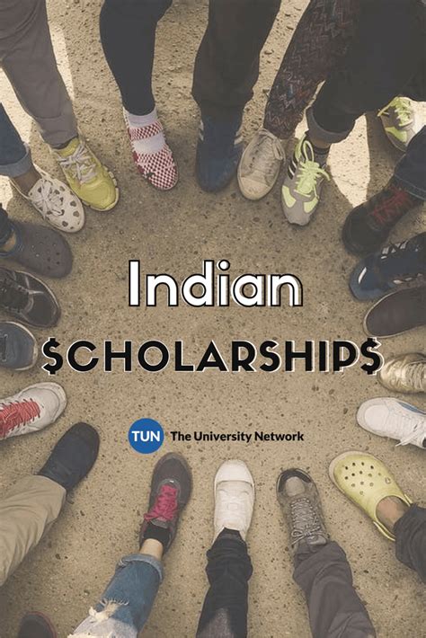 Here Is A Selection Of Indian Scholarships That Are Listed On Tun