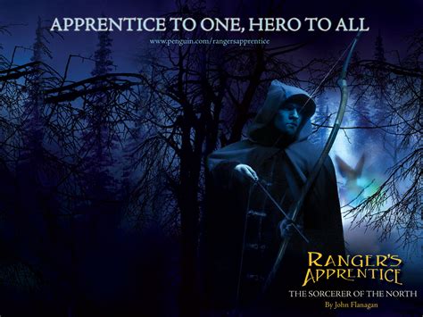 Instead he is apprenticed to halt, the mysterious ranger whose uncanny ability to move unseen is note: *The Sorceror of the North* - The Ranger's Apprentice ...