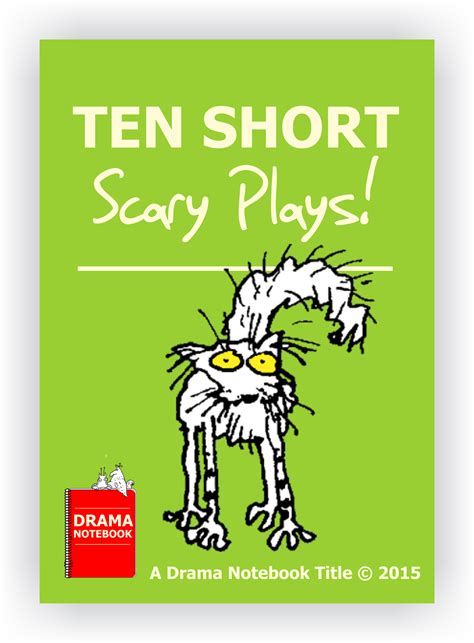 10 Short Scary Plays Drama Notebook Drama Activities Play Scripts