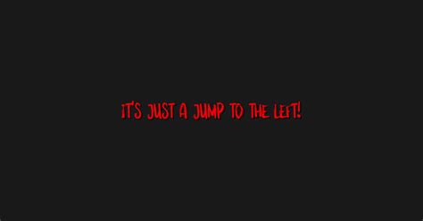 Its Just A Jump To The Left Rocky Horror Sticker Teepublic Au
