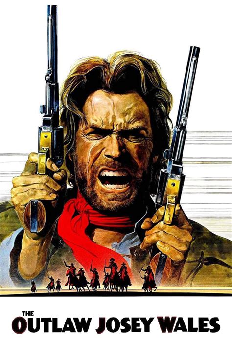 The Outlaw Josey Wales Pg Guide Clint Eastwood Chief Dan George
