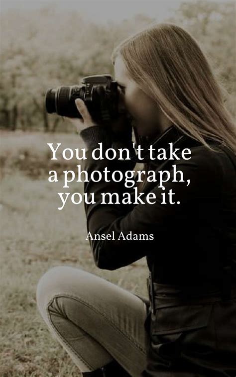 Inspirational Photography Quotes With Images