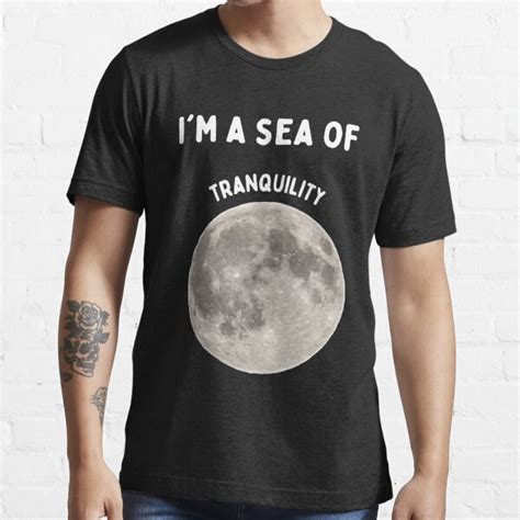 Im A Sea Of Tranquility T Shirt For Sale By Logansrunway Redbubble