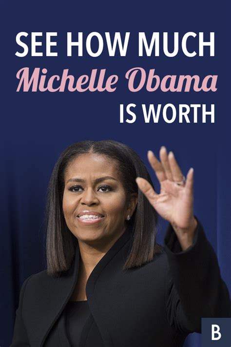 And now the thing you have been wondering about. Michelle Obama's Net Worth May Surprise You -- The former ...