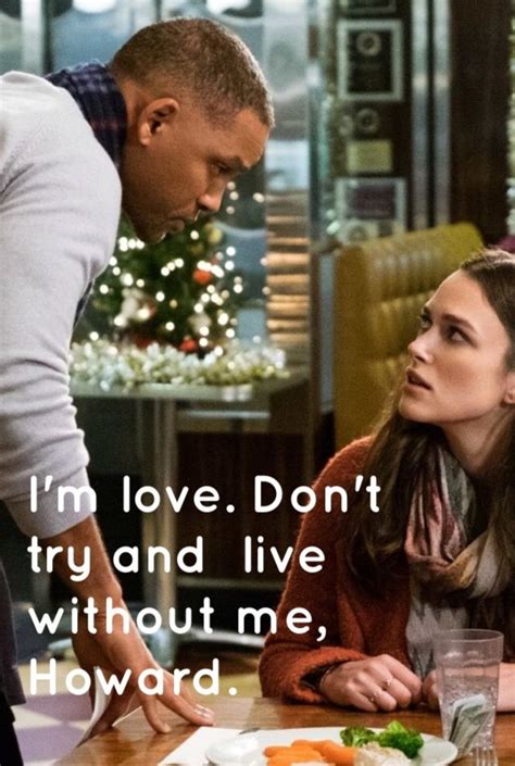Collateral Beauty Quote Don T Try And Live Without Me Collateral Beauty Quotes Collateral