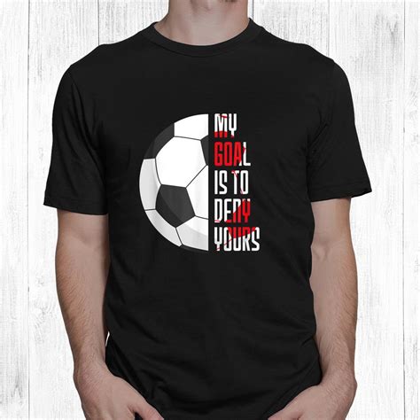 Soccer Design Whats Life Without Goals Shirt Teeuni