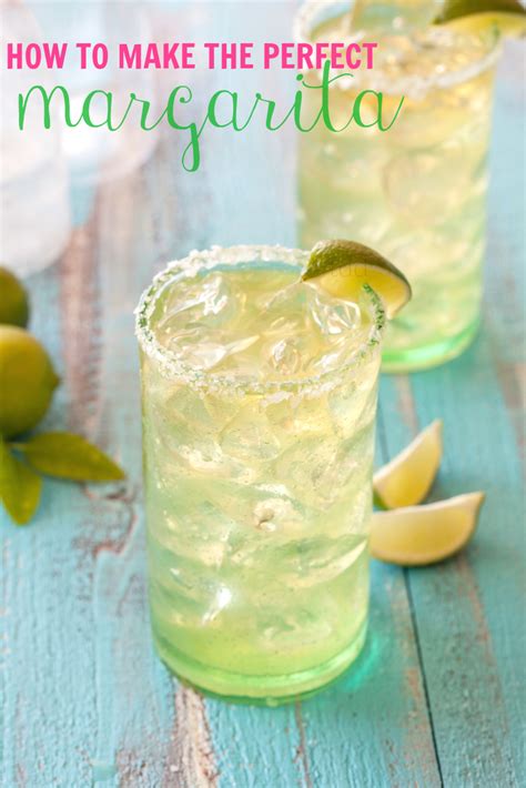 How To Make The Perfect Margarita Recipe Fruity Drinks Perfect