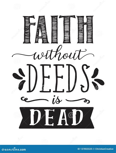 Faith Without Deeds Is Dead Calligraphy Stock Vector Illustration Of