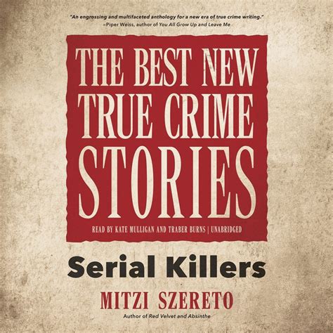 The Best New True Crime Stories Audiobook By Mitzi Szereto Chirp