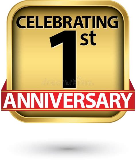 Celebrating 1st Years Anniversary Gold Label Vector Illustration Stock