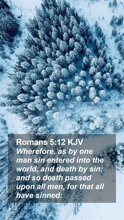 Romans Kjv Mobile Phone Wallpaper Wherefore As By One Man Sin
