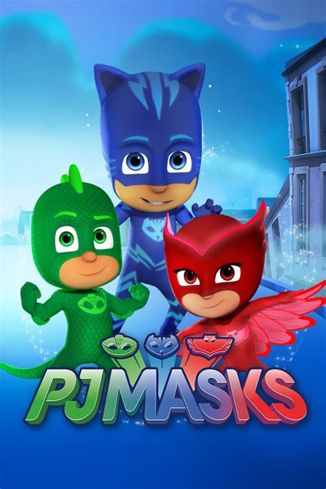 Pj Masks Tv Show Poster Id 358351 Image Abyss
