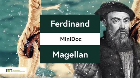 Circumnavigating The Globe Ferdinand Magellan Ageofdiscovery Youtube
