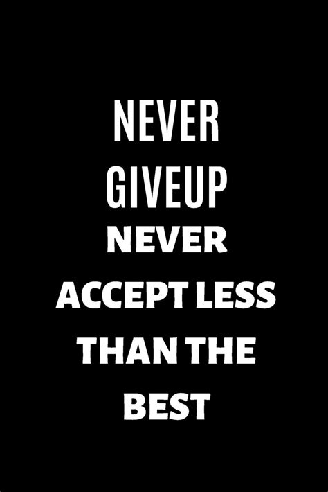 √ Inspirational Quotes About Never Giving Up