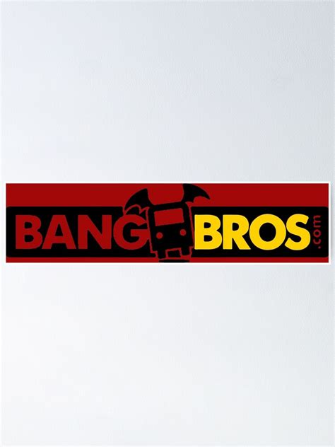 Bang Bros Logo Art Poster By Jasonsarris Redbubble