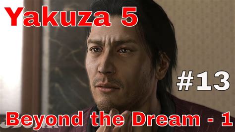 Yakuza 5 Remastered Gameplay Shun Akiyama Haruka Sawamura Ch 4