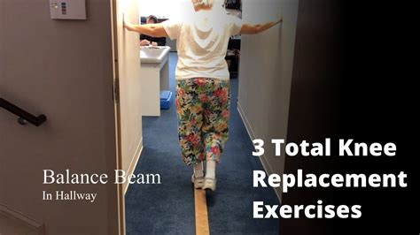 3 Simple Exercises To During Weeks 2 6 After A Total Knee Replacement Totalkneereplacement