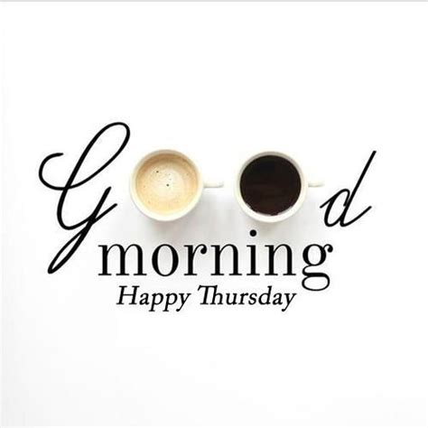 good morning happy thursday coffee thursday myniceprofilecom