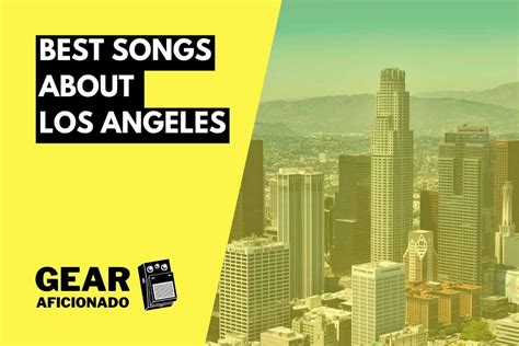 27 Best Songs About Los Angeles