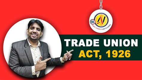 3 laws of malaysia act 262 trade unions act 1959. Trade Union Act, 1926 - YouTube