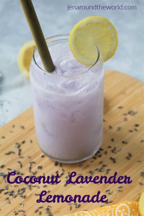 Coconut Lavender Lemonade Jen Around The World