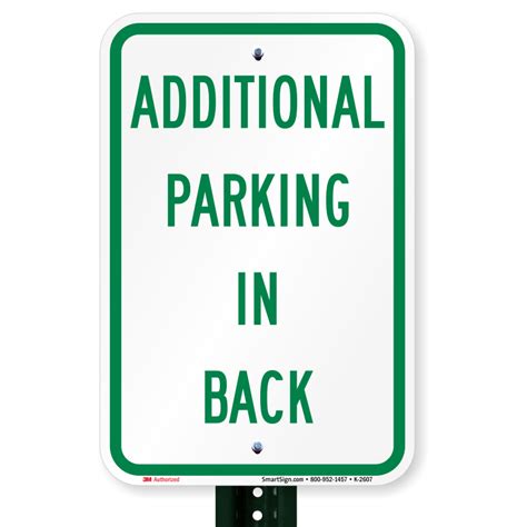 Additional Parking In Back Aluminum Sign Sku K 2607