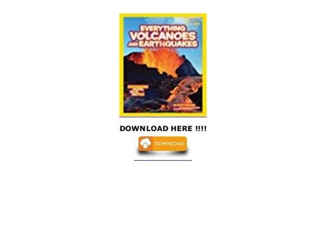 National Geographic Kids Everything Volcanoes And Earthquakes Earths