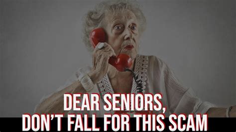 Seniors Dont Fall For This Scam Gain Money Control