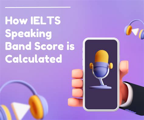 How Ielts Speaking Scores Are Calculated A Comprehensive Guide