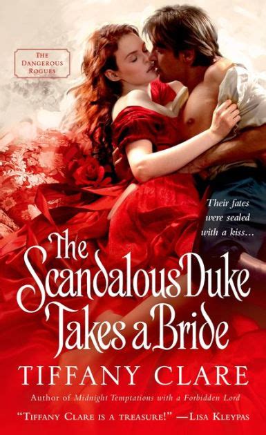 Scandalous Duke Takes A Bride By Tiffany Clare Paperback Barnes And Noble®