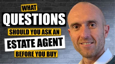 Questions You Should Ask An Estate Agent Before Buying Any Property