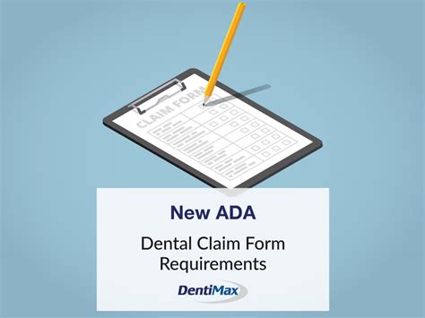 New Ada Dental Claim Form Requirements Dentimax