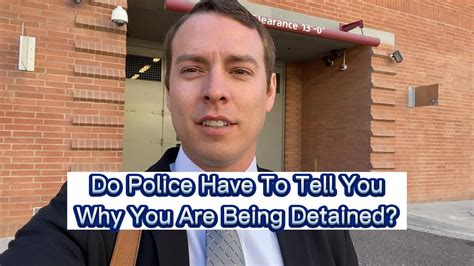 Do Police Have To Tell You Why You Are Being Detained Youtube