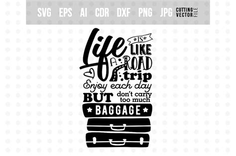 Life Is Like A Road Trip Vector Typography Design By