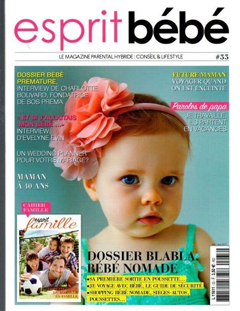 Esprit Bebe N° 33 Abonnement Esprit Bebe Abonnement Magazine Par