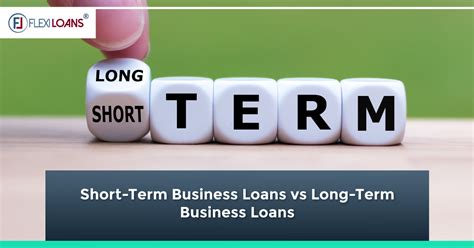 short term business loans vs long term business loans