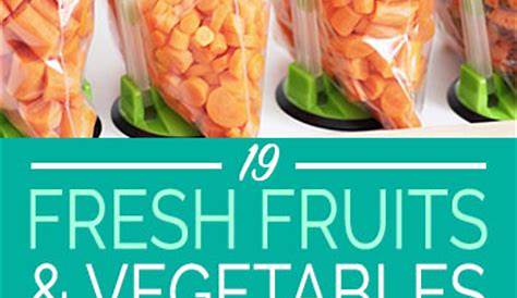19 Fresh Fruits and Vegetables to Freeze Before They Spoil – New Leaf