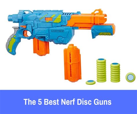 Best Nerf Disc Guns 5 Best Nerf Vortex Blasters