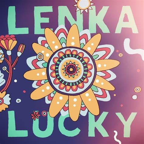 Lenka Lucky Lyrics Genius Lyrics