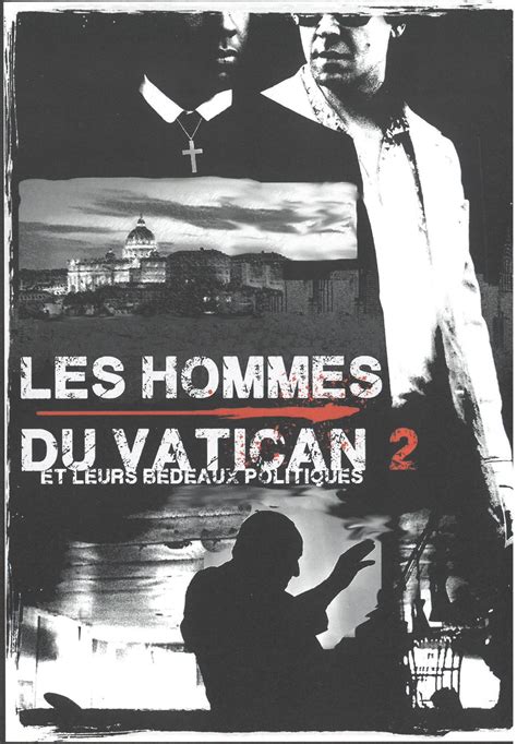 Les Hommes Du Vatican Et Leurs Bedeaux Politiques 2 Editions
