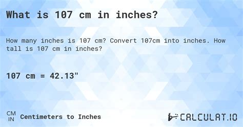 What Is 107 Cm In Inches Calculatio