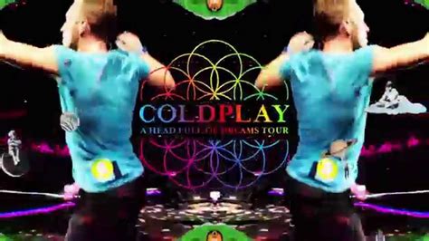 Coldplay A Head Full Of Dreams Tour Trailer Youtube