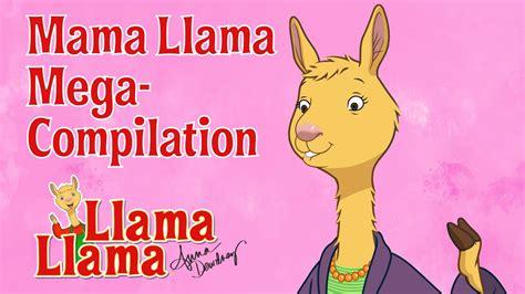 Mama Llama Moments Llama Llama Season 1 And Season 2 Youtube