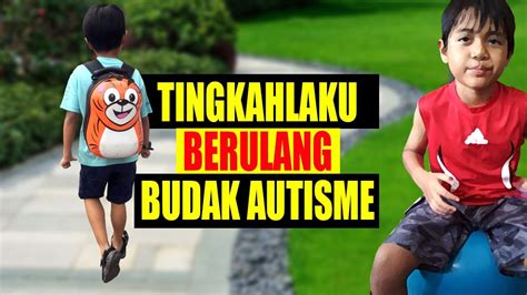 Anak autistik amat gemar dengan. Ciri-Ciri Anak Autisme | Tingkah Laku Berulang-Ulang 🏃‍♂️ ...